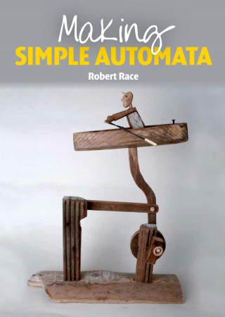 Robert Race: Making Simple Automata
