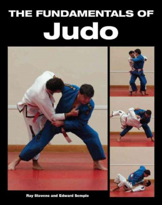 Ray Stevens, Edward Semple: The Fundamentals of Judo