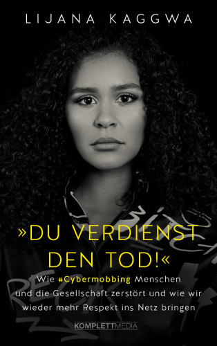 Lijana Kaggwa: Du verdienst den Tod!