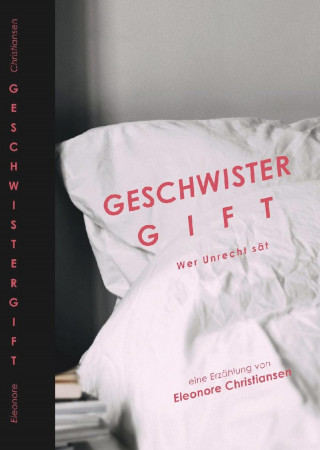 Eleonore Christiansen: Geschwistergift