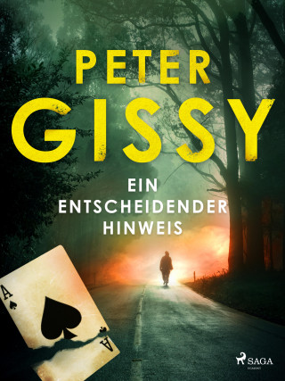 Peter Gissy: Ein entscheidender Hinweis