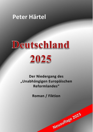 Peter Härtel: Deutschland 2025