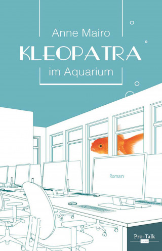 Anne Mairo: Kleopatra im Aquarium