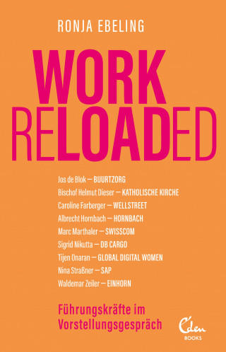 Ronja Ebeling: Work Reloaded