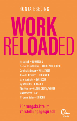 Ronja Ebeling: Work Reloaded