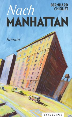 Bernhard Chiquet: Nach Manhattan