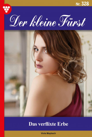 Viola Maybach: Das verflixte Erbe
