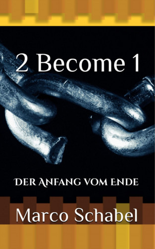 Marco Schabel: 2 Become 1