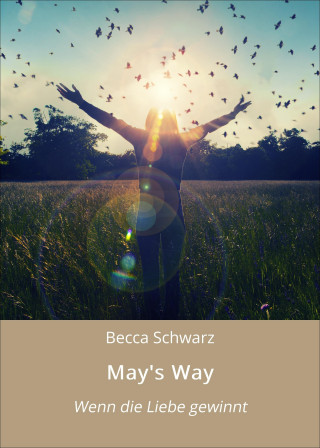 Becca Schwarz: May's Way