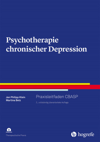 Jan Philipp Klein, Martina Belz: Psychotherapie chronischer Depression