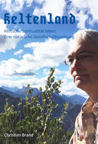 Christian Brand: Keltenland