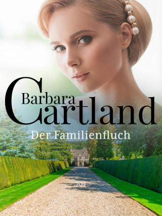 Barbara Cartland: Der Familiciifluch