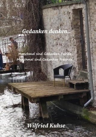 Wilfried Kuhse: Gedanken denken