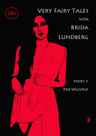 Brida Lundberg: Der Weckruf