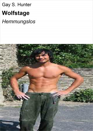 Gay S. Hunter: Wolfstage