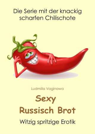 Ludmilla Vaginowa: Sexy Russisch Brot