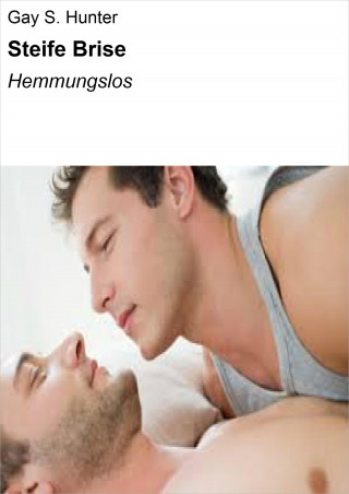 Gay S. Hunter: Steife Brise