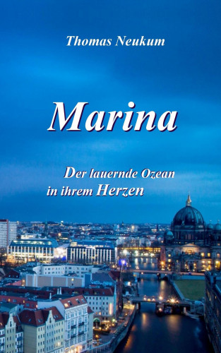 Thomas Neukum: Marina
