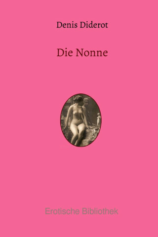 Denis Diderot: Die Nonne