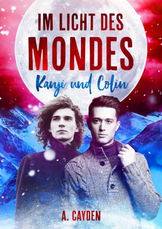 A. Cayden: Im Licht des Mondes