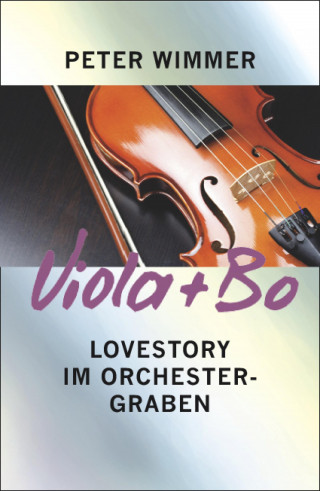 Peter Wimmer: VIOLA + BO