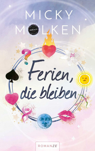 Micky Molken: Ferien, die bleiben