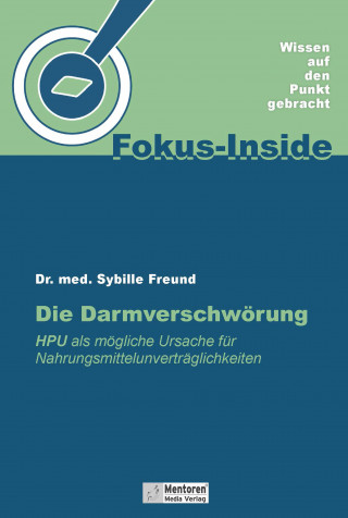 Sybille Freund: Die Darmverschwörung