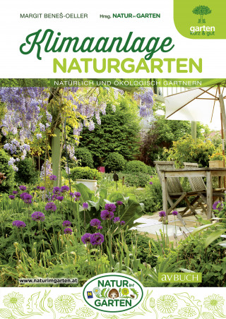 Margit Benes-Oeller: Klimaanlage Naturgarten
