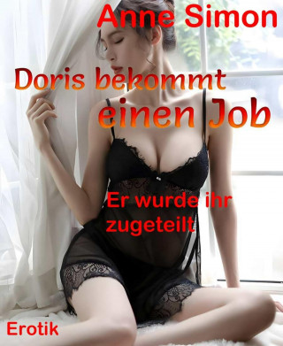 Anne Simon: Doris bekommt einen Job