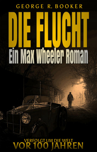 George R. Booker: Die Flucht