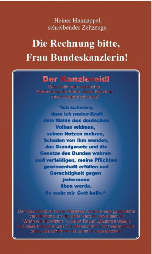 Heiner Hannappel: Die Rechnung bitte, Frau Bundeskanzlerin!