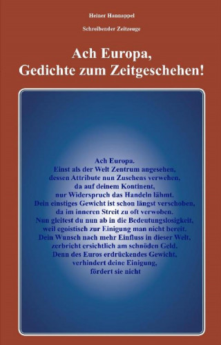 Heiner Hannappel: Ach Europa,Gedichte zum Zeitgeschehen!