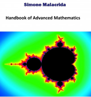 Simone Malacrida: Handbook of Advanced Mathematics
