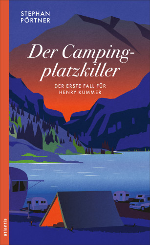 Stephan Pörtner: Der Campingplatzkiller