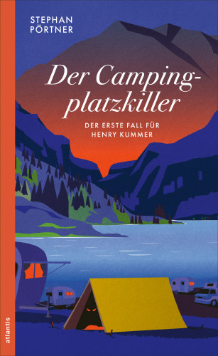 Stephan Pörtner: Der Campingplatzkiller