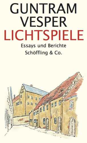 Guntram Vesper: Lichtspiele