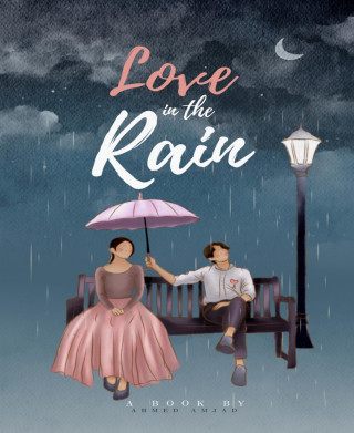 Ahmed Amjad, Amjad Hossen: Love in The Rain