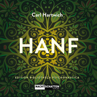 Carl Hartwich: Hanf