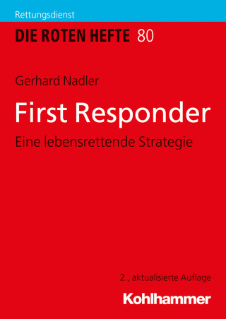 Gerhard Nadler: First Responder