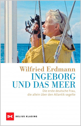 Wilfried Erdmann: Ingeborg und das Meer