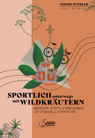 Sophie Winkler: Sportlich unterwegs mit Wildkräutern