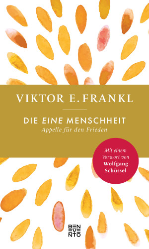 Viktor E. Frankl: Die eine Menschheit