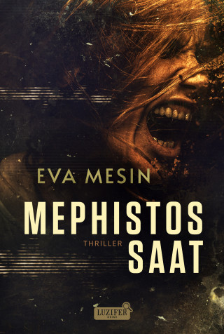 Eva Mesin: MEPHISTOS SAAT
