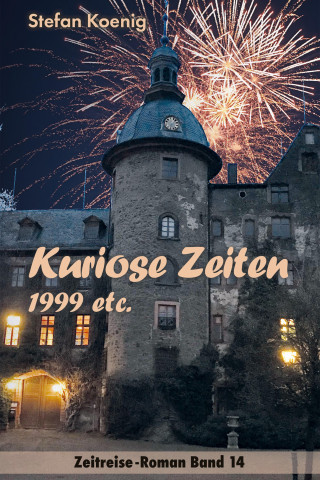 Stefan Koenig: Kuriose Zeiten - 1999 etc.