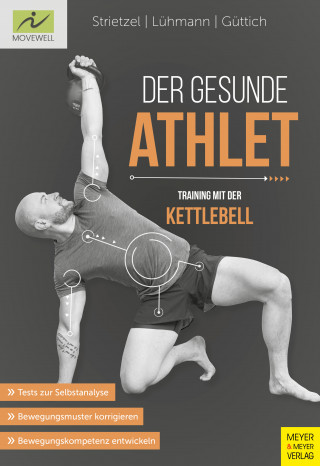 Martin Strietzel, Jörn Lühmann, Carsten Güttich: Der gesunde Athlet
