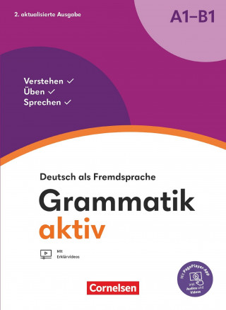 Dr. Friederike Jin, Ute Voß: Grammatik aktiv - Deutsch als Fremdsprache - 2. aktualisierte Ausgabe - A1-B1