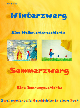 Jan Müller: Winterzwerg - Sommerzwerg