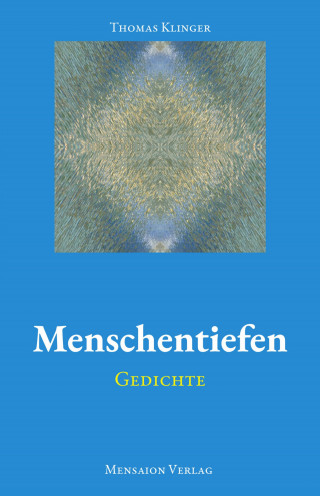 Thomas Klinger: Menschentiefen