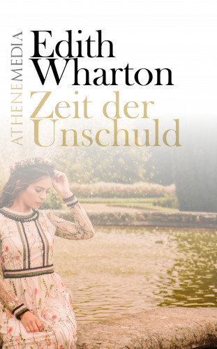 Edith Wharton: Zeit der Unschuld