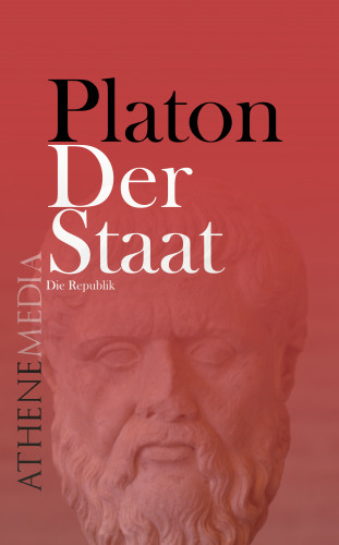 Platon: Der Staat